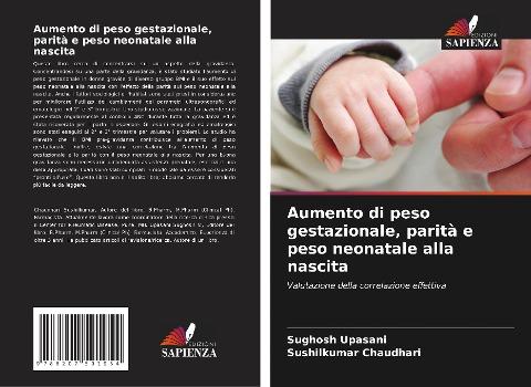 Aumento di peso gestazionale, parità e peso neonatale alla nascita