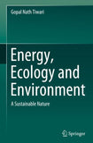Energy, Ecology and Environment