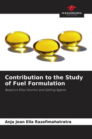 Contribution to the Study of Fuel Formulation
