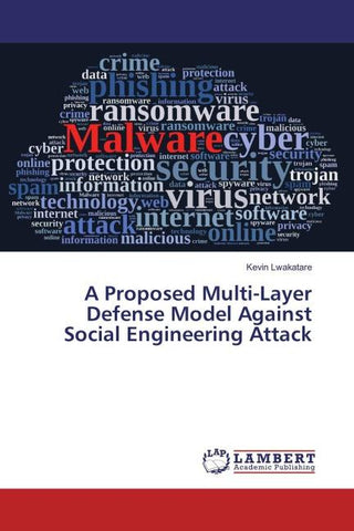 A Proposed Multi-Layer Defense Model Against Social Engineering Attack