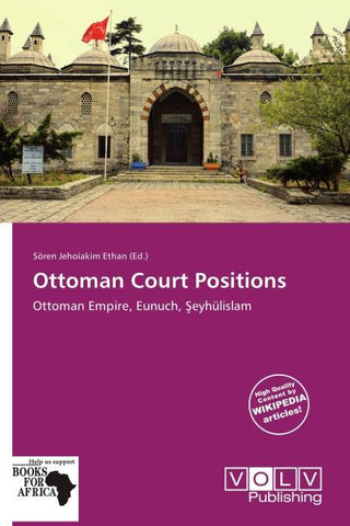 Ottoman Court Positions