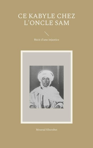 Ce Kabyle chez l'Oncle Sam