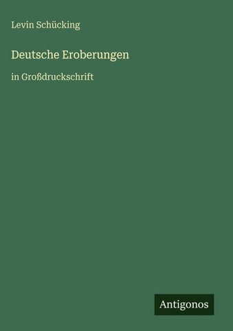 Deutsche Eroberungen
