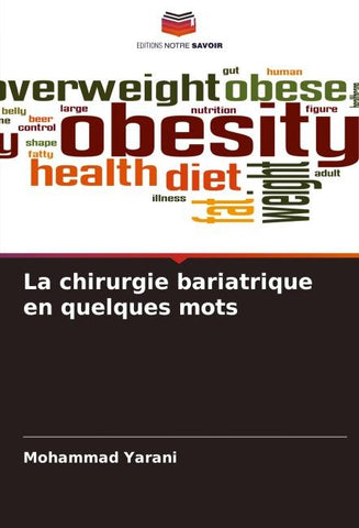 La chirurgie bariatrique en quelques mots