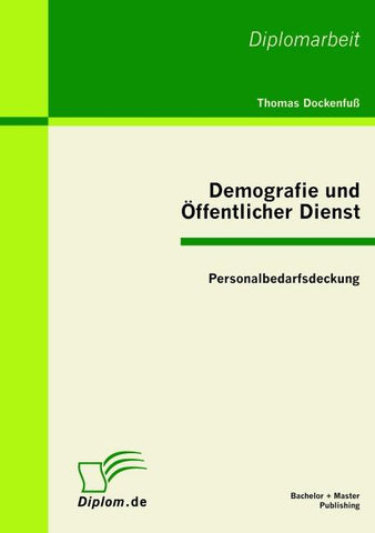Demografie und Öffentlicher Dienst: Personalbedarfsdeckung