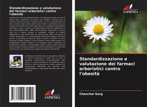 Standardizzazione e valutazione dei farmaci erboristici contro l'obesità