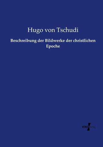 Beschreibung der Bildwerke der christlichen Epoche