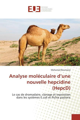 Analyse moléculaire d'une nouvelle hepcidine (HepcD)