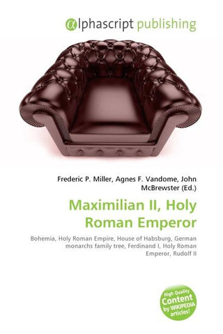 Maximilian II, Holy Roman Emperor