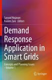 Demand Response Application in Smart Grids