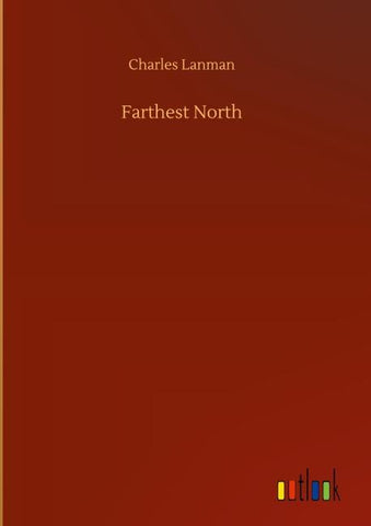 Farthest North