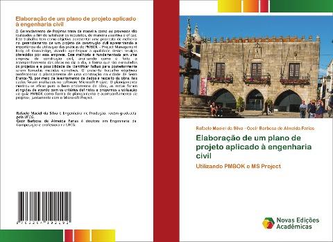 Elaboração de um plano de projeto aplicado à engenharia civil