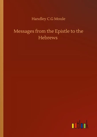 Messages from the Epistle to the Hebrews