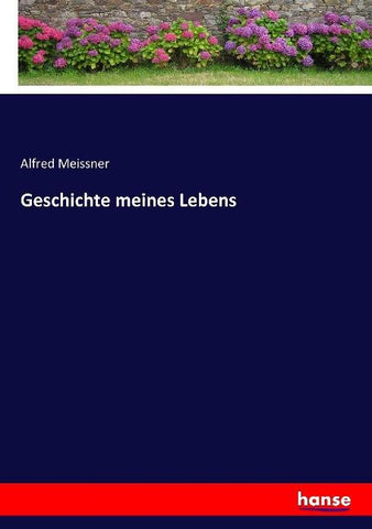 Geschichte meines Lebens