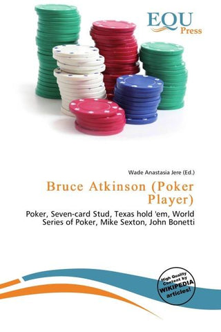 Bruce Atkinson (Poker Player)