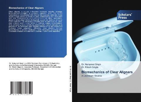 Biomechanics of Clear Aligners
