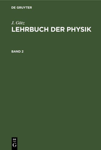 Lehrbuch der Physik. Band 2