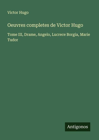 Oeuvres completes de Victor Hugo