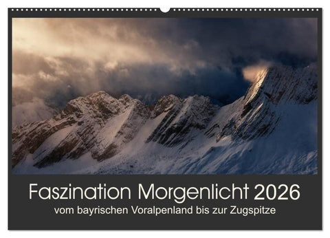 Faszination Morgenlicht (Wandkalender 2026 DIN A2 quer), CALVENDO Monatskalender