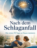 Nach dem Schlaganfall