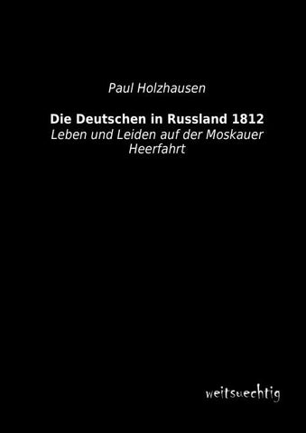 Die Deutschen in Russland 1812