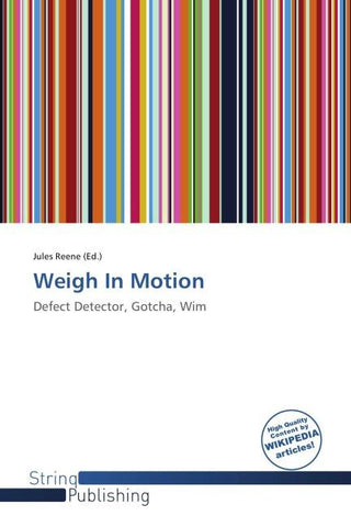 Weigh In Motion