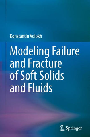 Modeling Failure and Fracture of Soft Solids and Fluids