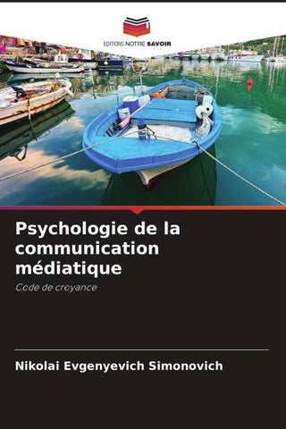 Psychologie de la communication médiatique