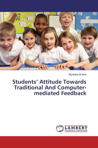 Students' Attitude Towards Traditional And Computer-mediated Feedback