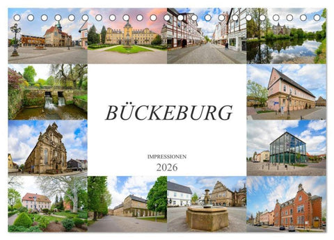 Bückeburg Impressionen (Tischkalender 2026 DIN A5 quer), CALVENDO Monatskalender