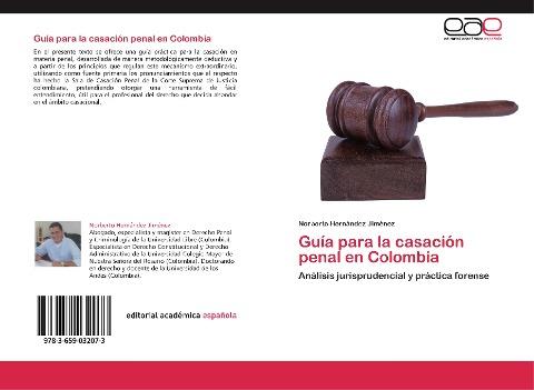 Guía para la casación penal en Colombia