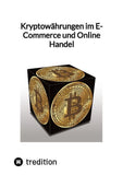 Kryptowährungen im E-Commerce und Online Handel