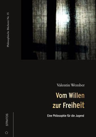 Vom Willen zur Freiheit