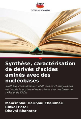 Synthèse, caractérisation de dérivés d'acides aminés avec des nucléobases