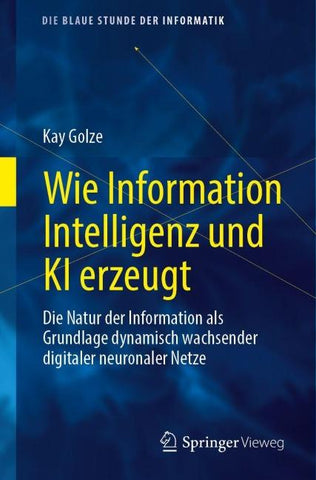 Wie Information Intelligenz und KI erzeugt