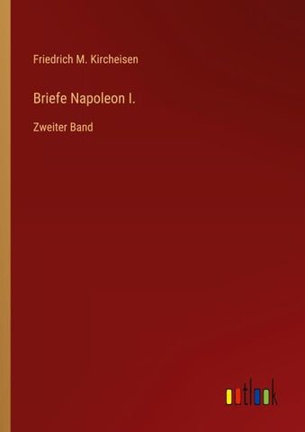 Briefe Napoleon I.