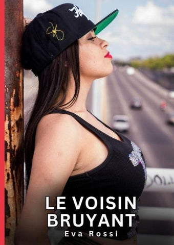 Le Voisin Bruyant