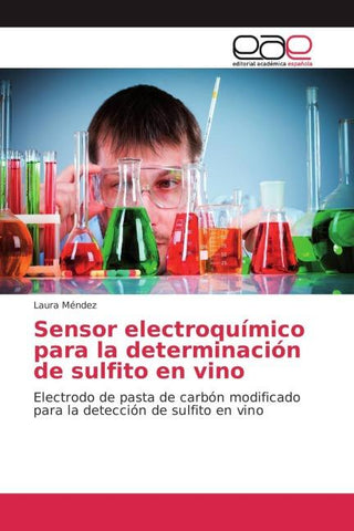 Sensor electroquímico para la determinación de sulfito en vino
