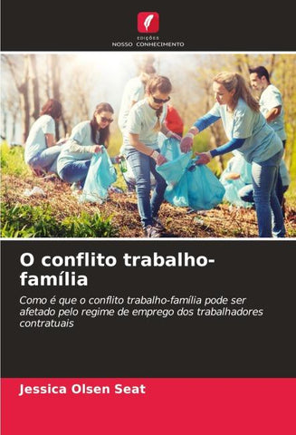 O conflito trabalho-família