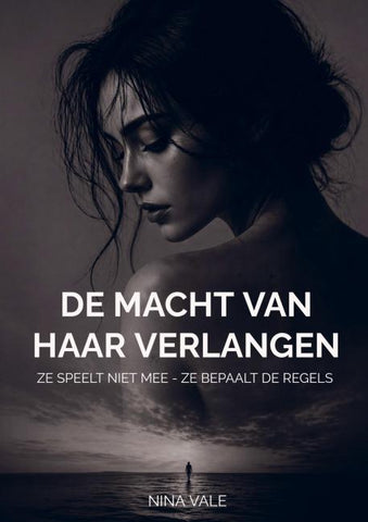 De macht van haar verlangen