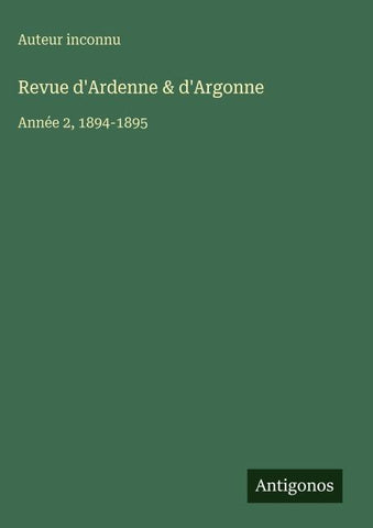 Revue d'Ardenne & d'Argonne