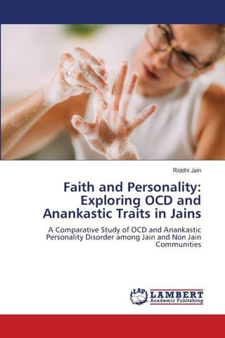 Faith and Personality: Exploring OCD and Anankastic Traits in Jains