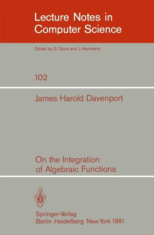 On the Integration of Algebraic Functions