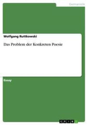 Das Problem der Konkreten Poesie