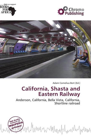 California, Shasta and Eastern Railway