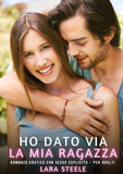 Ho dato via la mia Ragazza