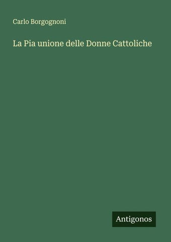La Pia unione delle Donne Cattoliche