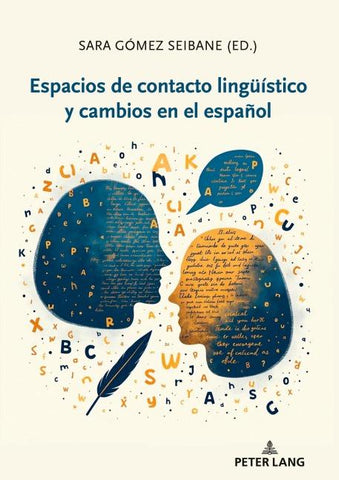 Espacios de contacto lingueístico y cambios en el español