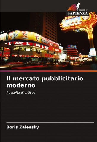 Il mercato pubblicitario moderno