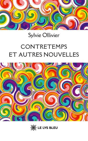 Contretemps et autres nouvelles